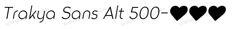 Trakya Sans Alt 500字体转换